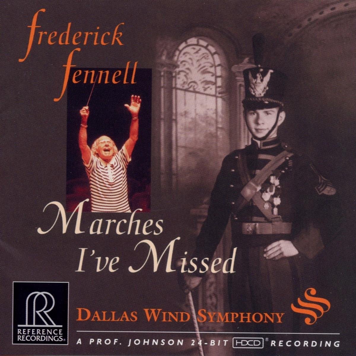 Dallas Wind Symphony & Frederick Fennell - Marches I've Missed (CD)