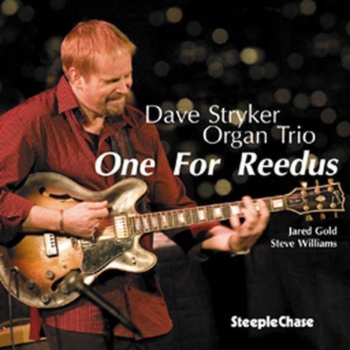 Dave Stryker Organ Trio - One For Reedus (CD)