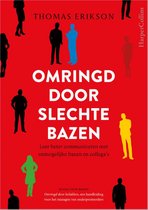 Omringd door slechte bazen