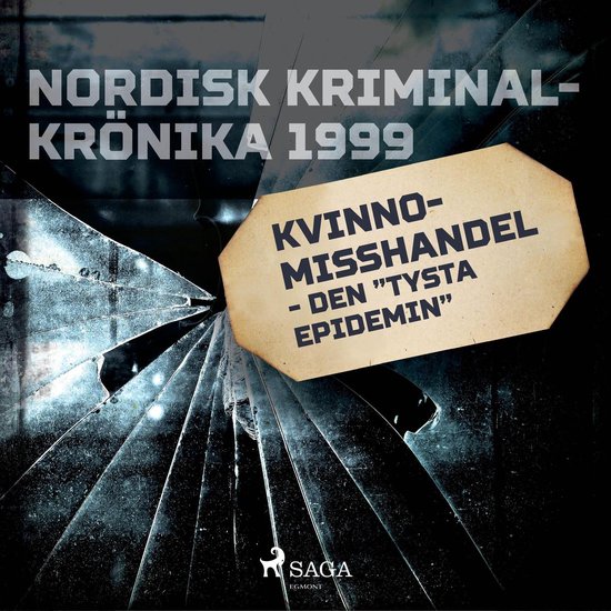 Kvinnomisshandel - den "tysta epidemin" - cover