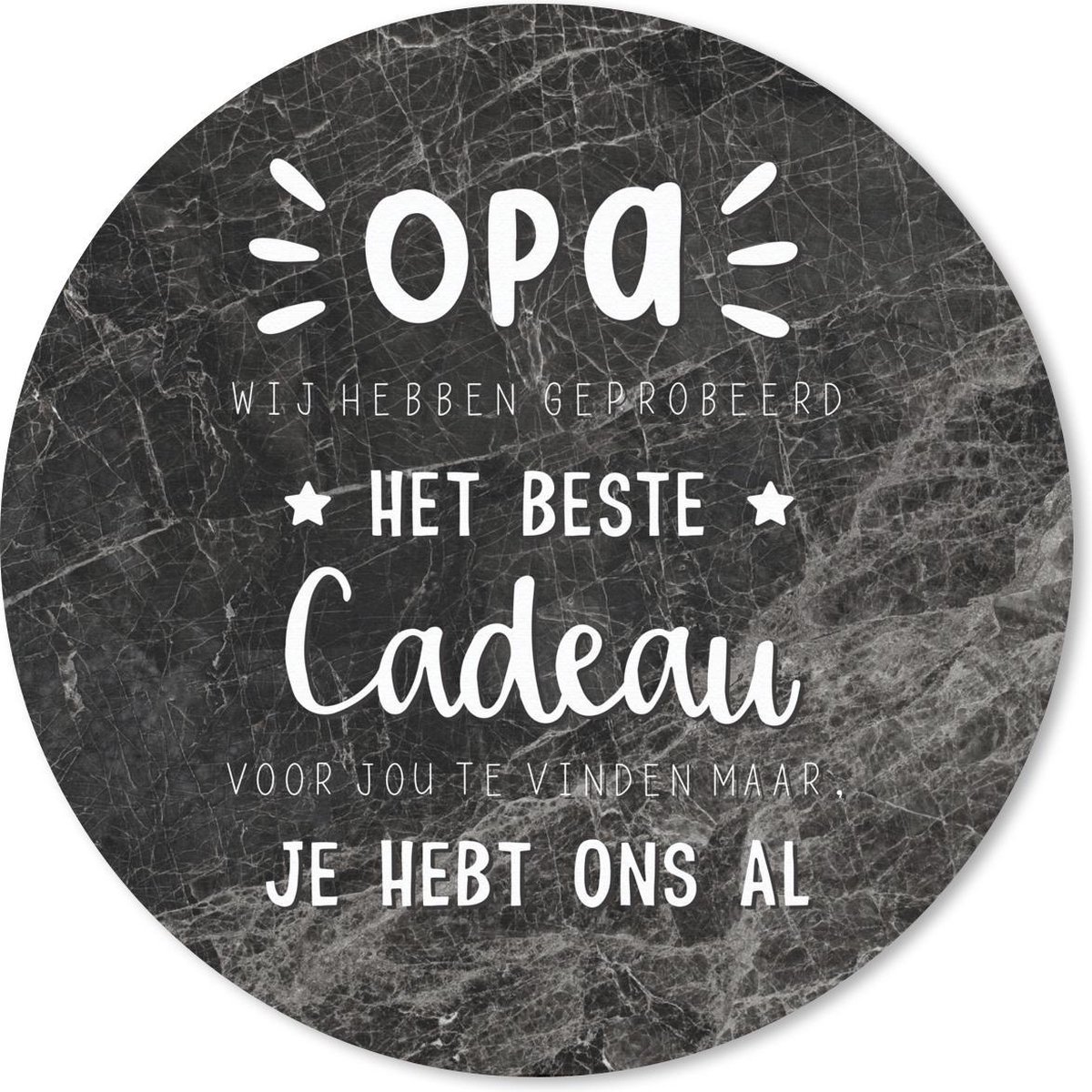 Muismat rond 50x50 cm - Mousepad Het beste cadeau - Opa - Spreuken - Quotes - Ronde muismatten