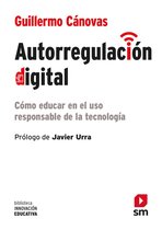 Biblioteca Innovación Educativa 46 - Autorregulación digital