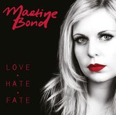 Martine Bond - Love Hate Fate (CD)