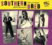 Various Artists - Southern Bred Vol.4 - Mississippi R&B Rockers (CD)