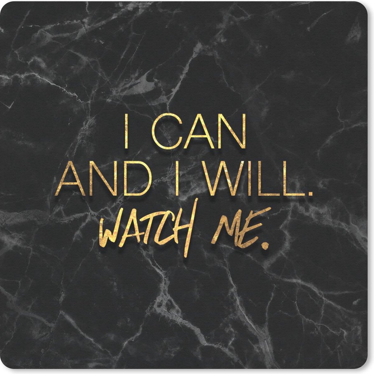 Muismat 30x30 cm - Mousepad Quotes - Zelfvertrouwen - Goud - Marmer print - Muismatten