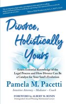 Divorce, Holistically Yours