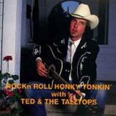 Ted & The Talltops - Rockn' Roll Honky Tonkin'a (CD)