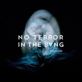 No Terror In The Bang - Eclosion (CD)