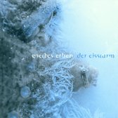 Goethes Erben - Der Eissturm (CD)