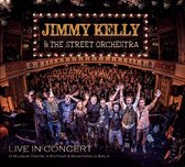 Jimmy Kelly & The Street Orchestra - Live In Concert (CD)