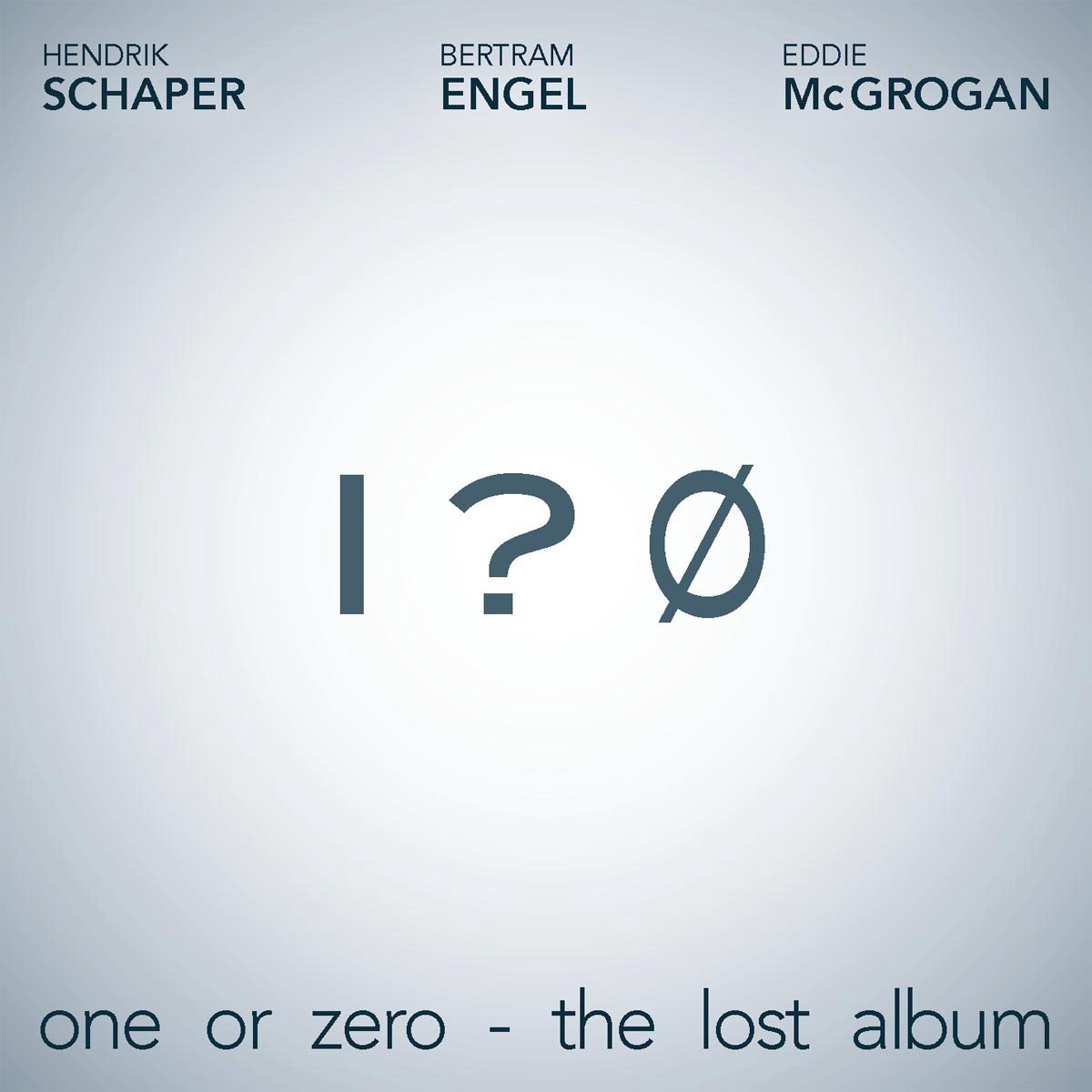 Engel Schaper & McGrogan - One Or Zero (CD)