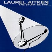 Laurel Aitken - The Story So Far (CD)