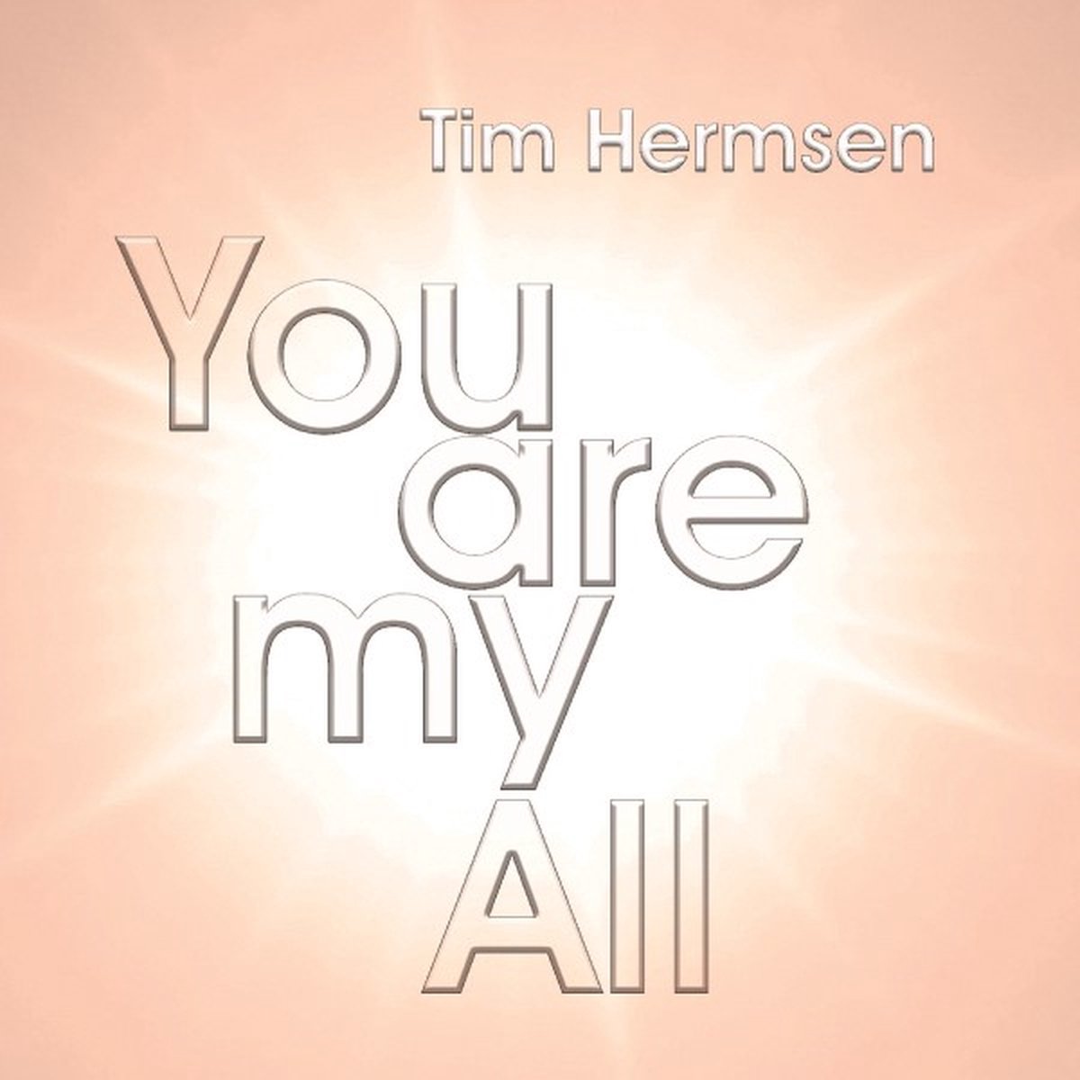 Tim Hermsen - You Are My All (CD)