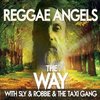 Reggae Angels - The Way (CD)