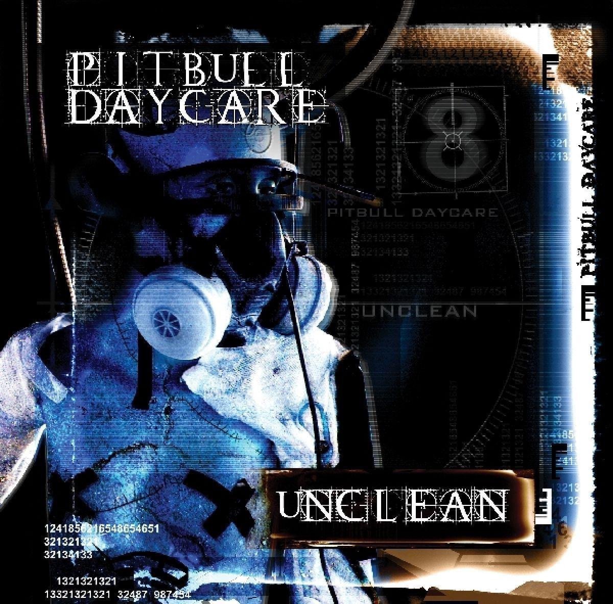 Pitbull Daycare - Unclean (CD)