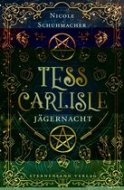 Tess Carlisle 2 - Tess Carlisle (Band 2): Jägernacht