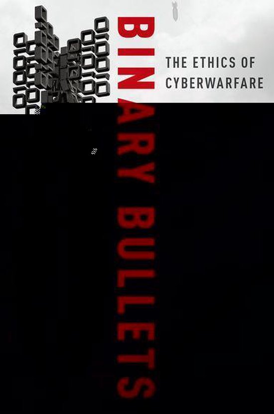 Binary Bullets (ebook), Fritz Allhoff 9780190464172 Boeken bol
