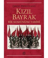 Kızıl Bayrak Bir Komünizm Tarihi