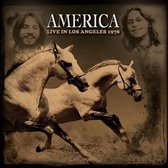 America - Live In Los Angeles 1978 (CD)