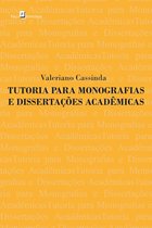 Tutoria para monografias e dissertações acadêmicas