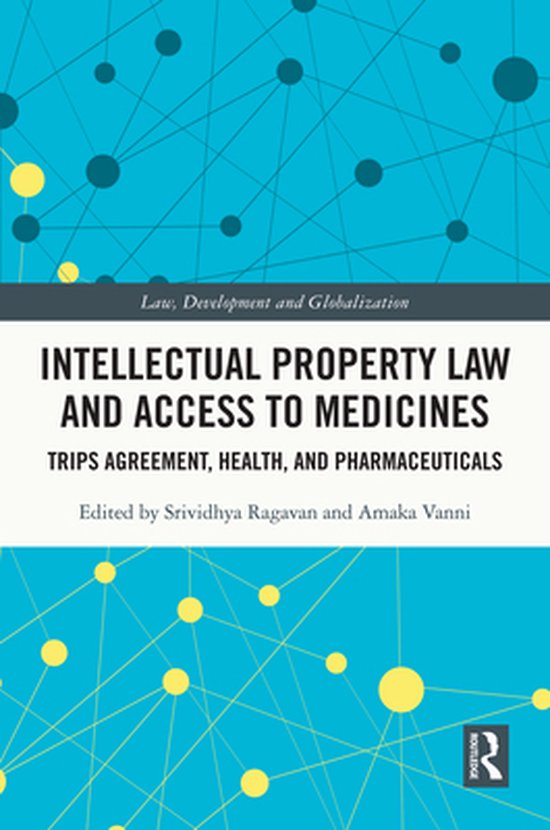 Law, Development and Globalization - Intellectual Property L ... - cover