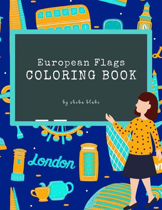 European Flags of the World Coloring Book for Kids Ages 6+ ( ... - cover
