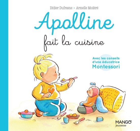 Apolline Apolline fait la cuisine (ebook), Didier Dufresne