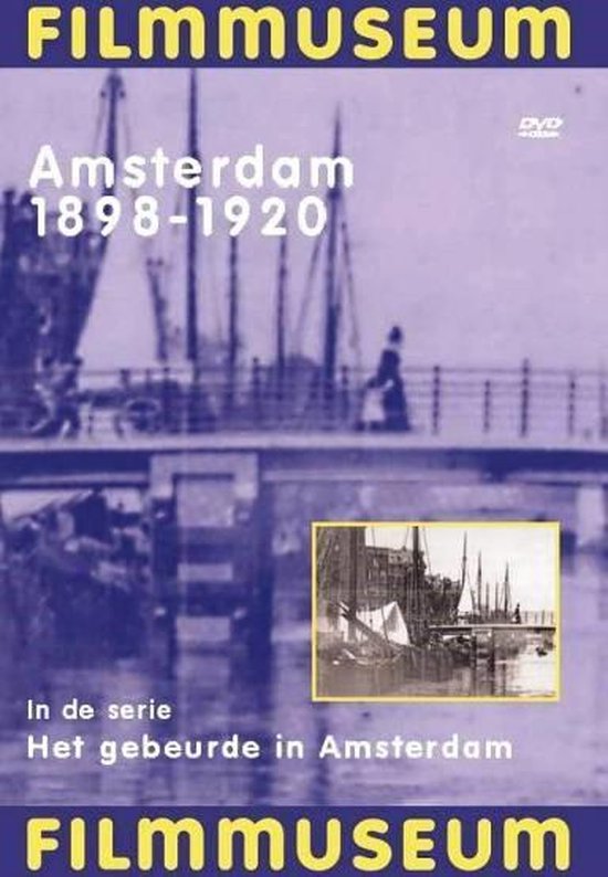 Cover van de film 'Amsterdam 1898-1920'