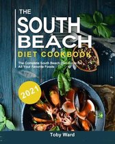 The South Beach Diet Cookbook 2021
