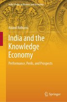 India Studies in Business and Economics - India and the Knowledge Economy