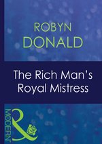 The Rich Man's Royal Mistress (Mills & Boon Modern) (The Royal House of Illyria - Book 2)