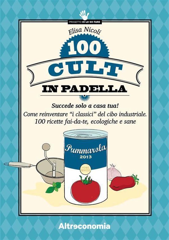 Le guide di Altreconomia - 100 cult in padella - cover