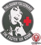 The Louder You Scream the Faster We Come Military Nurse Medic Geborduurde militaire patch embleem met klittenband