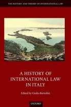 The History and Theory of International Law - A History of International Law in Italy