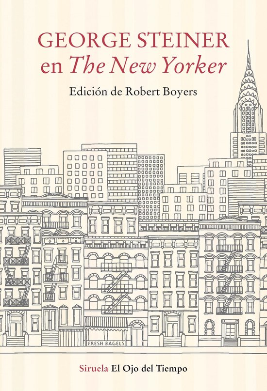 El Ojo del Tiempo 119 - George Steiner en The New Yorker - cover