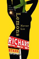 The Alan Grofield Novels - Lemons Never Lie