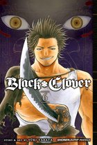 Black Clover 6 - Black Clover, Vol. 6