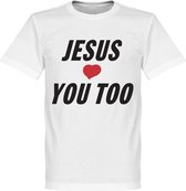 Jesus Loves You Too T-shirt - XS