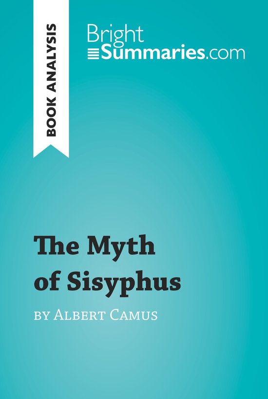 BrightSummaries.com - The Myth of Sisyphus by Albert Camus ( ... - cover