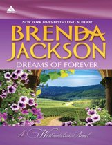 Dreams of Forever (Mills & Boon Kimani Arabesque) (The Westmorelands - Book 10)