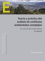 Libros de Investigación - Teoría y práctica del análisis de conflictos ambientales complejos