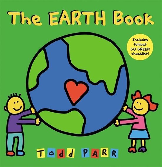 Bol Com I Love The Earth Todd Parr 9780316480215 Boeken