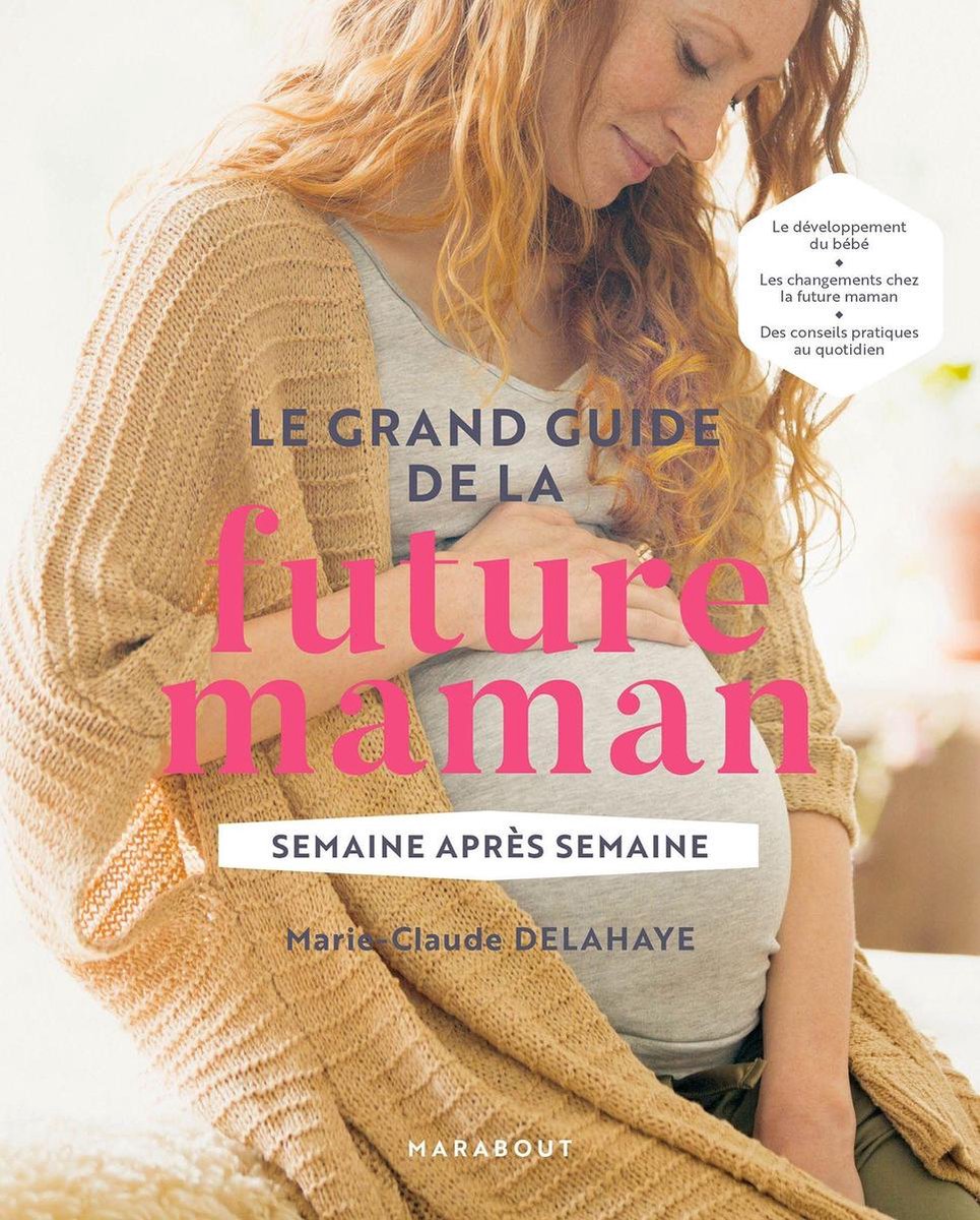 Le Grand Guide De La Future Maman Ebook Marie Claude Delahaye Boeken Bol Com