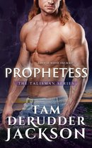 The Talisman Series 3 - Prophetess