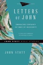 John Stott Bible Studies - Letters of John