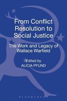 From Conflict Resolution To Social Justice