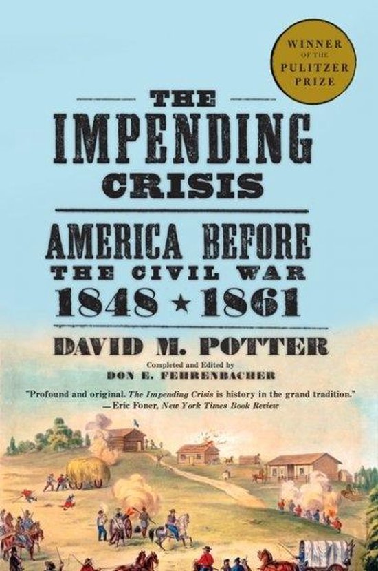 The Impending Crisis, 1848-61
