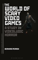 Approaches to Digital Game Studies -  The World of Scary Video Games