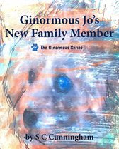 The Ginormous Series 13 - Ginormous Jo's New Family Member