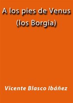 A los pies de Venus (los Borgia)